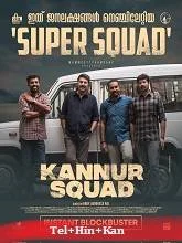 Kannur Squad (2023) Telugu