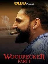 Woodpecker (2020) Hindi Part-2